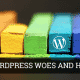 Common WordPress Woes