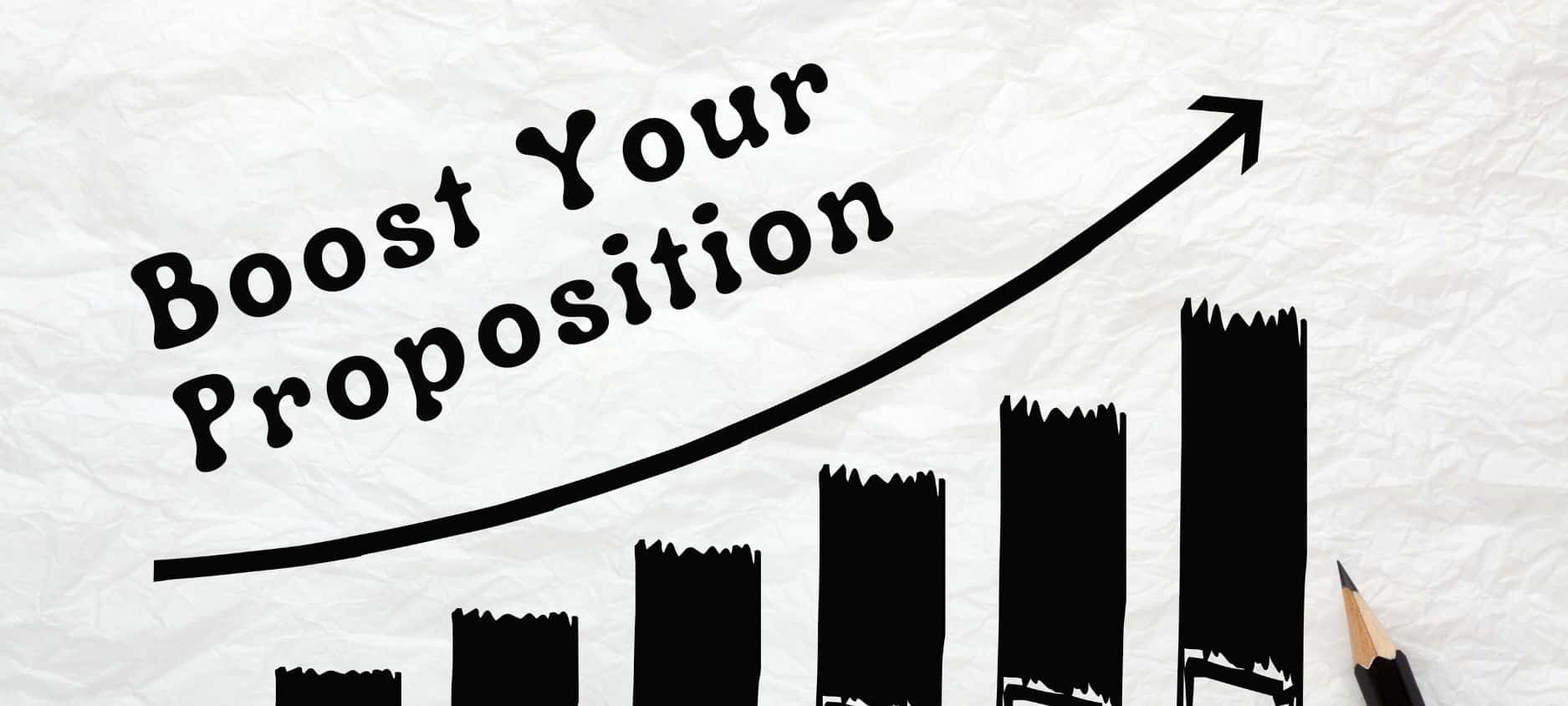 Boost Your Proposition